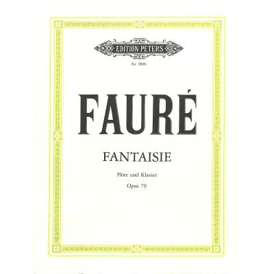 9790014079031 - Fantasie C-Dur op 79 - Gabriel Fauré Geheftet