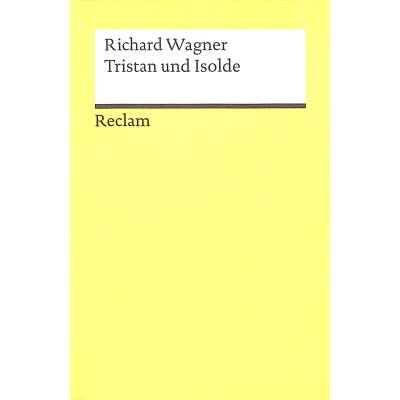 9783150182727 - Tristan und Isolde - Richard Wagner Taschenbuch