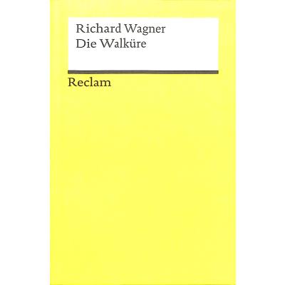 9783150056424 - Der Ring des Nibelungen Erster Tag Die Walküre - Richard Wagner Kartoniert (TB)