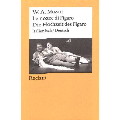 9783150074534 - Le nozze di Figaro   Die Hochzeit des Figaro - Wolfgang Amadeus Mozart Kartoniert (TB)