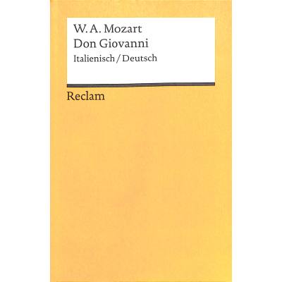 9783150074817 - Mozart Wolfgang A - GEBRAUCHT Don Giovanni Ital  Dt Der bestrafte Verführer oder Don Giovanni Komödie in zwei Akten Textbuch Italienisch Deutsch - Preis vom 02102023 050404 h