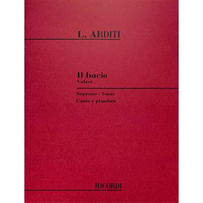9790040324969 - Luigi Arditi - GEBRAUCHT RICORDI ARDITI L - BACIO - CHANT ET PIANO Klassische Noten Gesang Klavier - Preis vom 15112023 060513 h