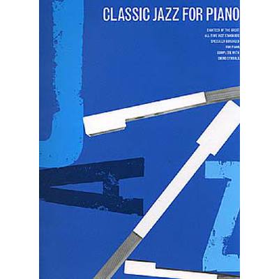 9780711966673 - Classic jazz for piano 9780711966673 - Classic jazz for piano