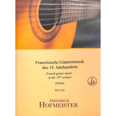 9790203441502 - Französische Gitarrenmusik des 19 Jahrhunderts