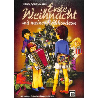 9783309002609 - Erste Weihnacht mit meinem Akkordeon My First Christmas With My Accordion Mon premier Noel Geheftet