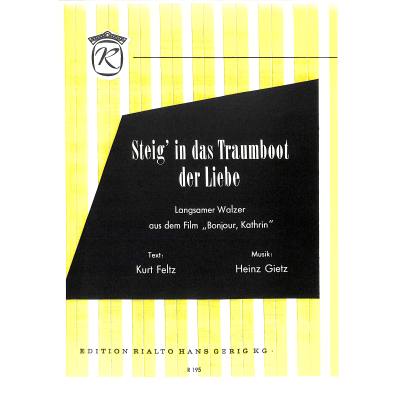 steig in das traumboot der liebe