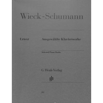 9790201803937 - Wieck-Schumann Clara - Ausgewählte Klavierwerke - Clara Schumann Kartoniert (TB)