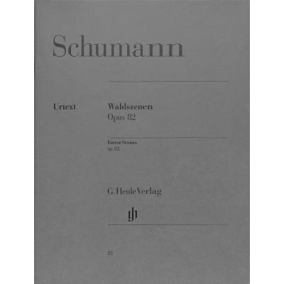 9790201800837 - G Henle Urtext-Ausgabe   Robert Schumann - Waldszenen op 82 - Robert Schumann - Waldszenen op 82 Kartoniert (TB)