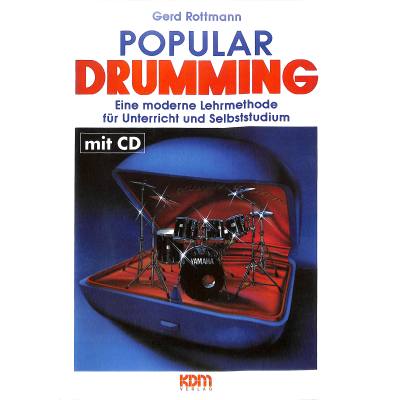 Popular drumming | Moderne Lehrmethode für Unterricht und Selbststudium
