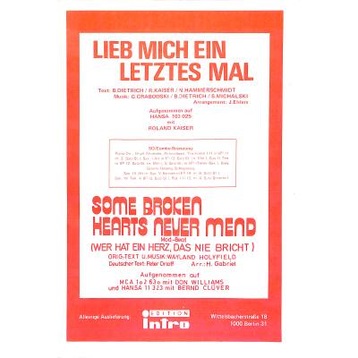 Lieb Mich Ein Letztes Mal Some Broken Hearts Never Mend Notenbuch De