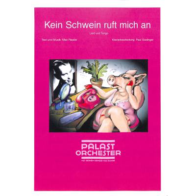 4013809376319 - Kein Schwein ruft mich an