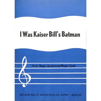 9990050224659 - I was Kaiser Bills batman