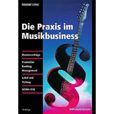 9783932275852 - Die Praxis im Musikbusiness