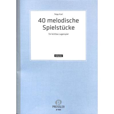 9790201470054 - 40 melodische Stücke