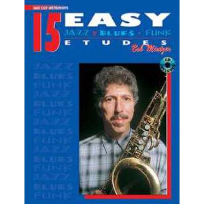 15 easy Jazz Blues + Funk Etudes