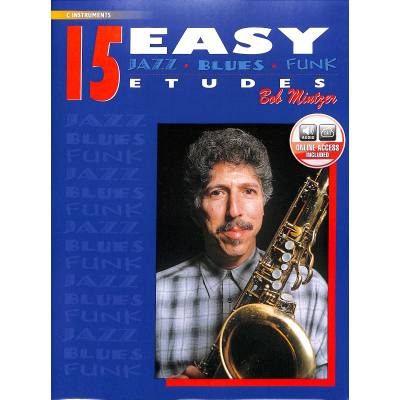 15 easy Jazz Blues + Funk Etudes