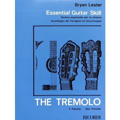 9790570022021 - Das Tremolo 1 | Grundlagen der Fertigkeit im Gitarrenspiel 9790570022021 - Das Tremolo 1 | Grundlagen der Fertigkeit im Gitarrenspiel