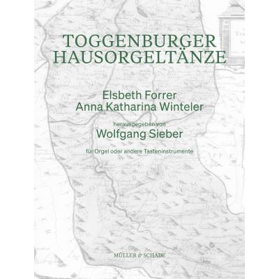 9790500230618 - Toggenburger Hausorgeltänze des 19 Jahrhunderts