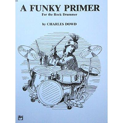 0038081019826 - A funky primer for the Rock drummer 0038081019826 - A funky primer for the Rock drummer