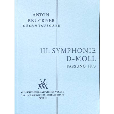 9790500250036 - Sinfonie 3 d-moll 1873 Fassung 1