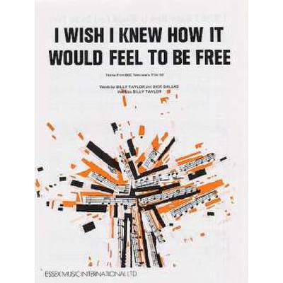 5020679509234 - I wish I knew how it would feel to be free 5020679509234 - I wish I knew how it would feel to be free