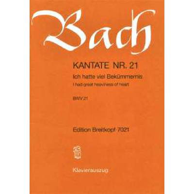 9790004204191 - Kantate 21 ich hatte viel Bekümmernis BWV 21