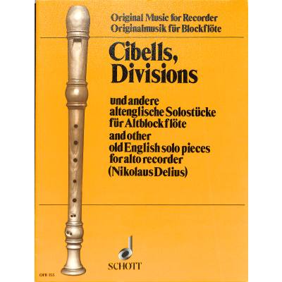 Cibells divisions + andere altenglische Solostücke