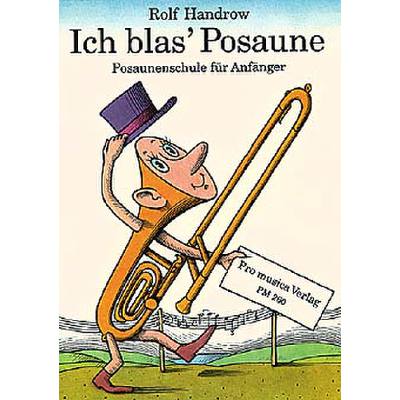 Ich blas Posaune