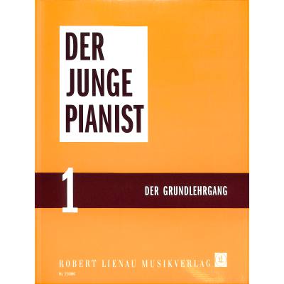 9783874841559 - Der junge Pianist 1 Der Grundlehrgang Kartoniert (TB)