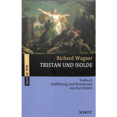 9783254080363 - Tristan und Isolde WWV 90 - Richard Wagner Kartoniert (TB)