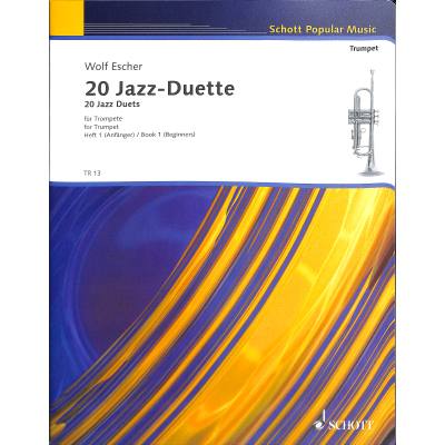 9790001101905 - 20 Jazz-Duette 2 Trompeten SpielpartiturVol1 - Wolf Escher Geheftet 9790001101905 - 20 Jazz-Duette 2 Trompeten SpielpartiturVol1 - Wolf Escher Geheftet