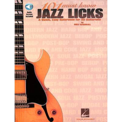0073999315271 - 101 must know Jazz licks 0073999315271 - 101 must know Jazz licks