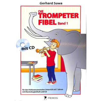 9783940297372 - Die Trompeterfibel m Klavierbegleitheft + Audio-CDBd1 - Gerhard Sowa Geheftet