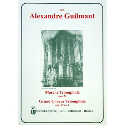 9789043150934 - Grand choeur triomphale op 47 2 + Marche triomphale op 34