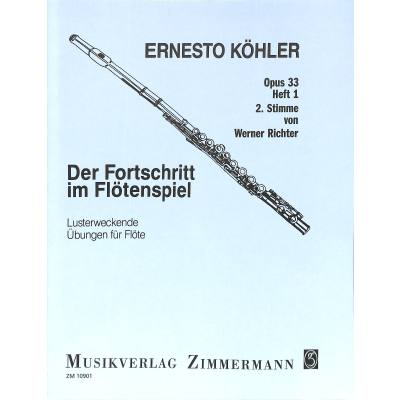 9790010109015 - Der Fortschritt im Flötenspiel op 33 für 2 Flöten - Ernesto Köhler Geheftet