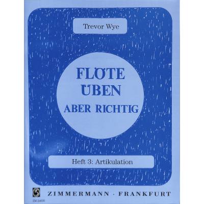 9790010246307 - Flöte üben 3 - Artikulation 9790010246307 - Flöte üben 3 - Artikulation