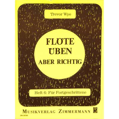 9790010267609 - Flöte üben 6 - Fortgeschrittene 9790010267609 - Flöte üben 6 - Fortgeschrittene