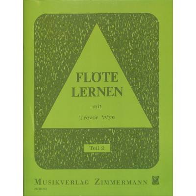 9783940105592 - Flöte lernenTl2 - Trevor Wye Geheftet