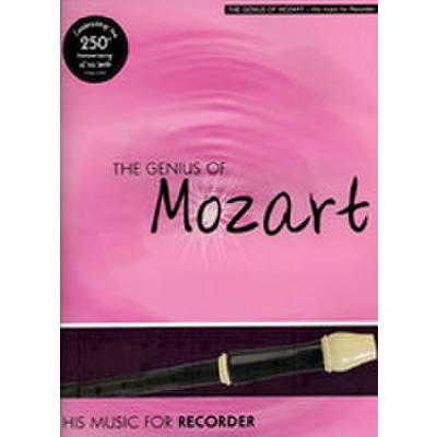 Genius of Mozart - his music for recorder