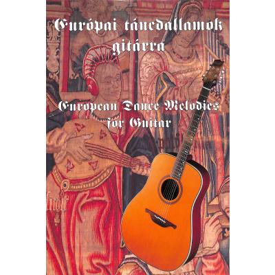 9790801653444 - EUROPAI TANCDALLAMOK GITARRA (1642) 9790801653444 - EUROPAI TANCDALLAMOK GITARRA (1642)