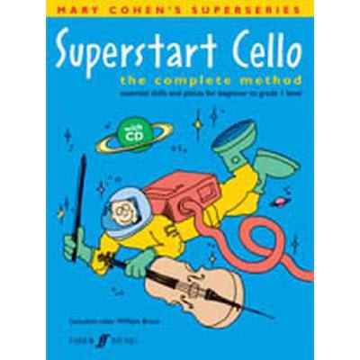 Superstart cello - the complete method