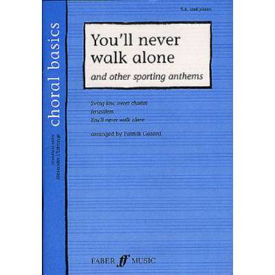 9780571526208 - Youll never walk alone + other sporting anthems