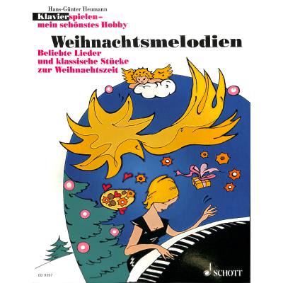 9783795755850 - Klavier spielen - mein schönstes Hobby   Klavier spielen mein schönstes Hobby - Weihnachtsmelodien - Hans-Günter Heumann Kartoniert (TB)