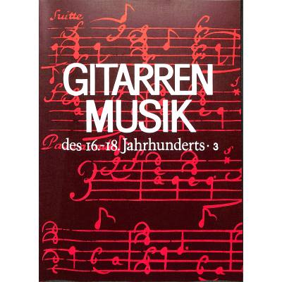 9790200425826 - Gitarrenmusik 3 des 16-18 Jahrhunderts