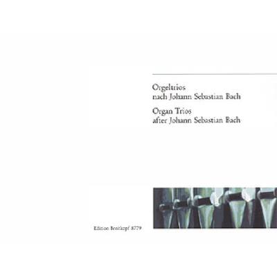 9790004182505 - Orgeltrios nach Johann Sebastian Bach 9790004182505 - Orgeltrios nach Johann Sebastian Bach