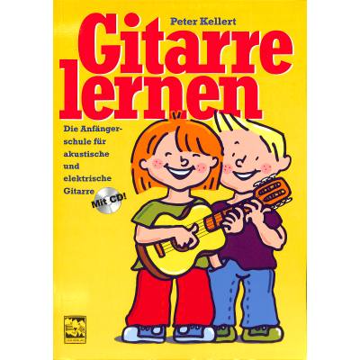 Gitarre lernen - Schule für E + Akustikgitarre