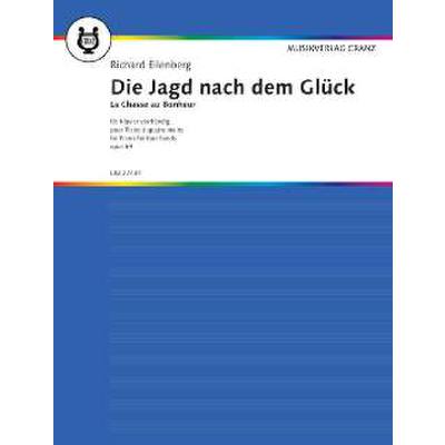 9790204004799 - Die Jagd nach dem Glück op 69 9790204004799 - Die Jagd nach dem Glück op 69