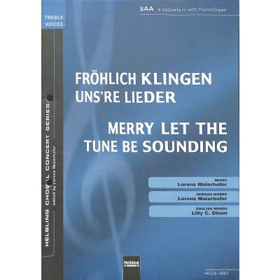 9790500225652 - Fröhlich klingen unsre Lieder (Merry let the tune be sounding) 9790500225652 - Fröhlich klingen unsre Lieder (Merry let the tune be sounding)