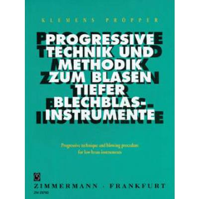9790010297606 - Progressive Technik und Methodik zum blasen tiefer Blechblasinstrumente 9790010297606 - Progressive Technik und Methodik zum blasen tiefer Blechblasinstrumente