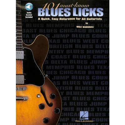 0073999953183 - 101 must know Blues licks 0073999953183 - 101 must know Blues licks